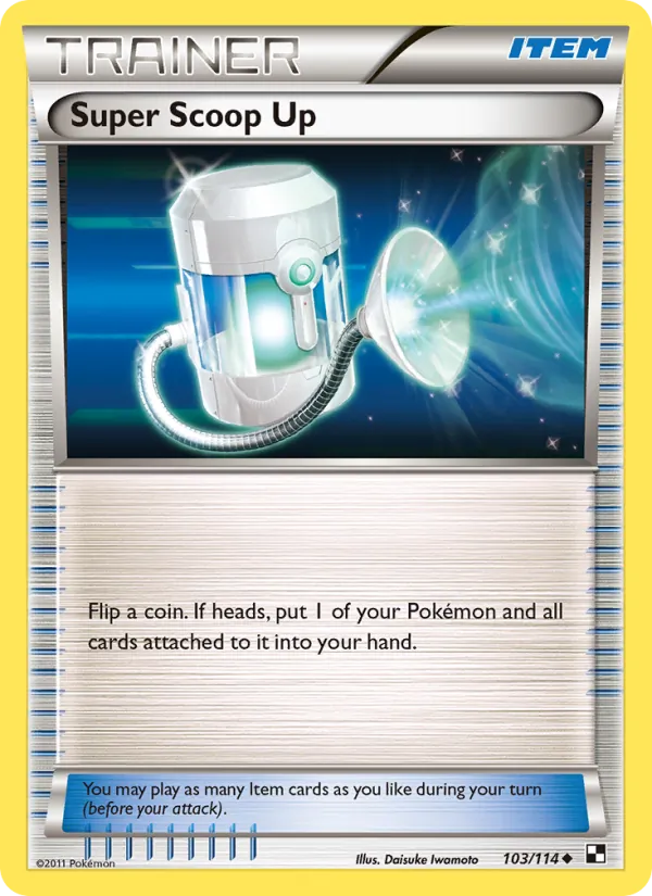 Super Scoop Up - Black & White Pokemon Card