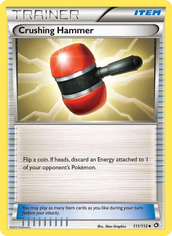 Crushing Hammer - Legendary Treasures Pokemon Card