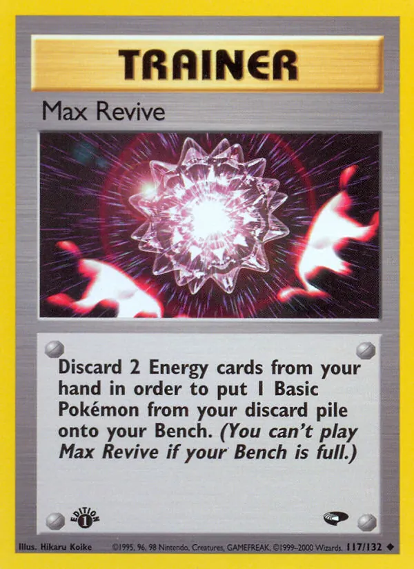 Max Revive - Gym Challenge Pokemon Card