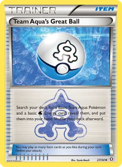 Team Aqua's Great Ball - Double Crisis