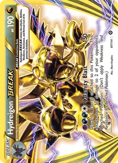 Hydreigon BREAK - Steam Siege