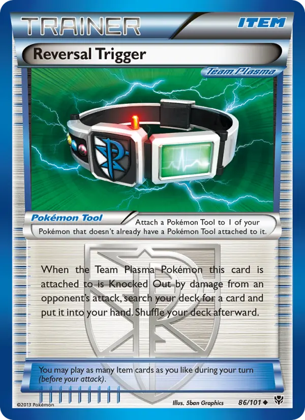 Reversal Trigger - Plasma Blast Pokemon Card